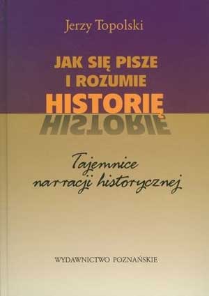 Єжи Топольський. Що таке історичні міфи?